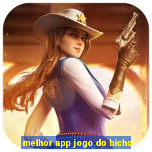 melhor app jogo do bicho